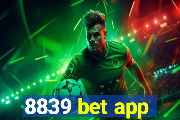 8839 bet app