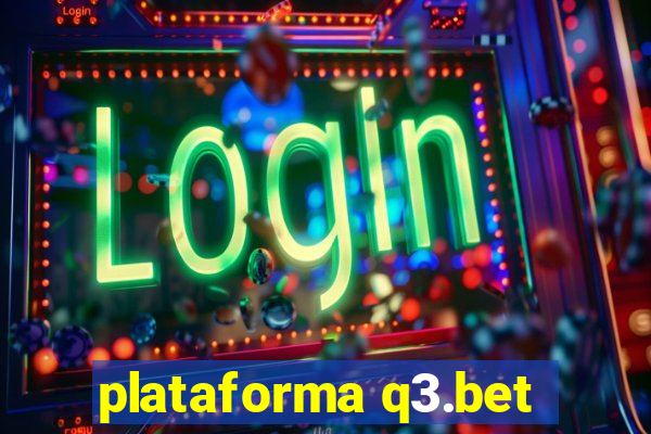 plataforma q3.bet