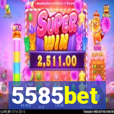 5585bet