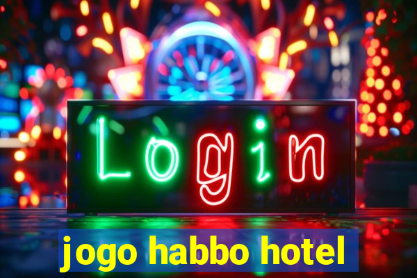 jogo habbo hotel