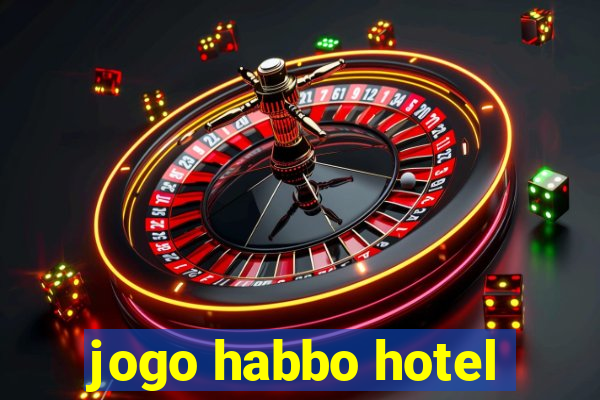 jogo habbo hotel