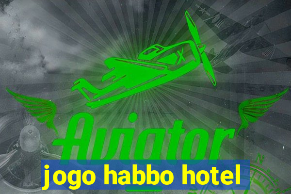 jogo habbo hotel