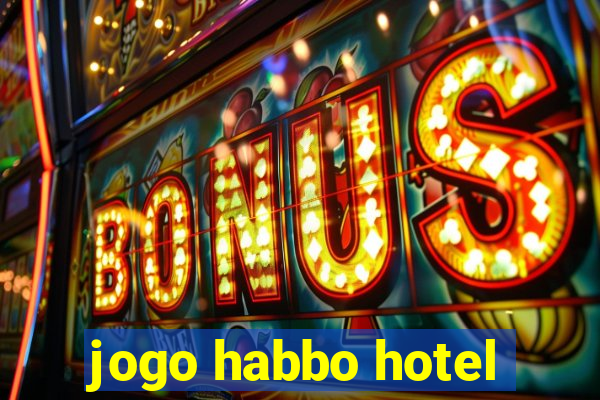 jogo habbo hotel