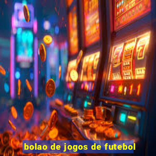 bolao de jogos de futebol