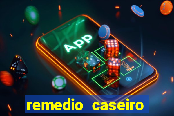 remedio caseiro para diabetes