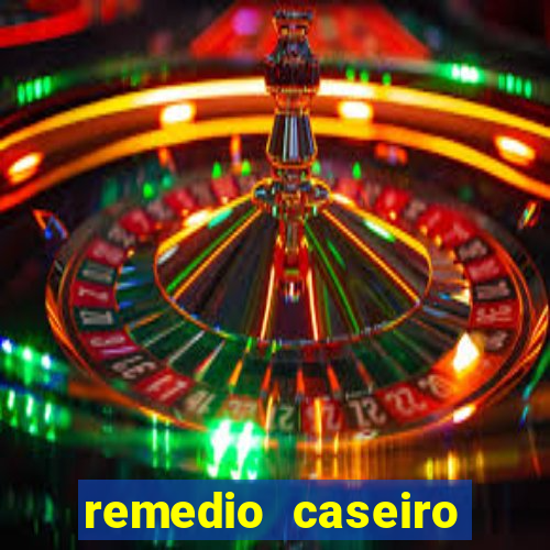 remedio caseiro para diabetes