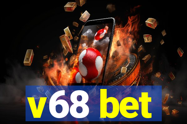 v68 bet