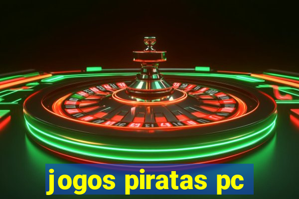 jogos piratas pc