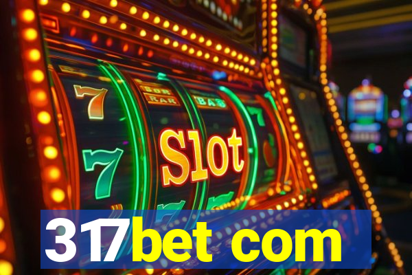 317bet com