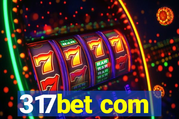 317bet com