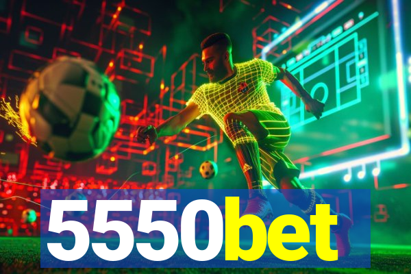 5550bet