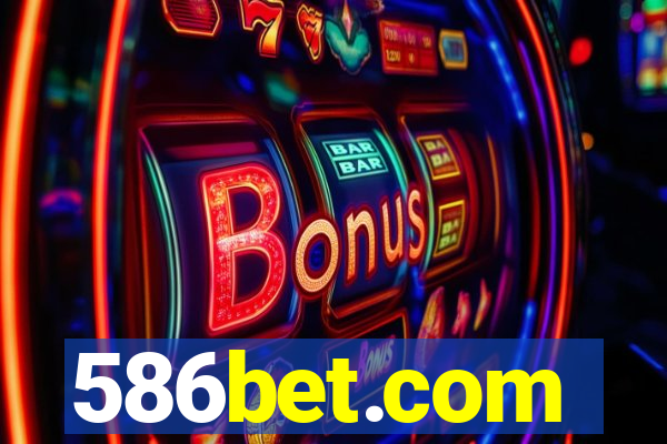 586bet.com