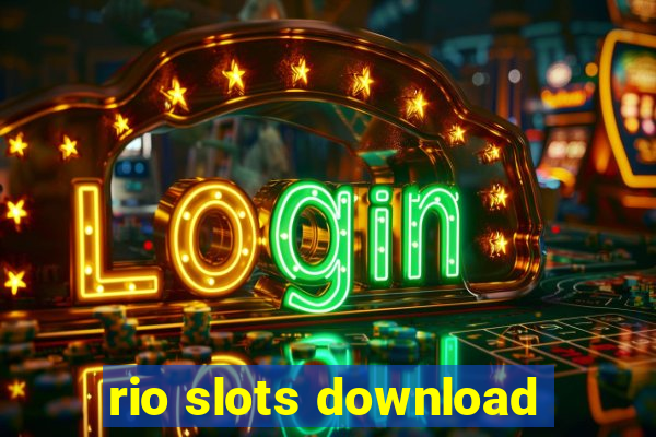 rio slots download