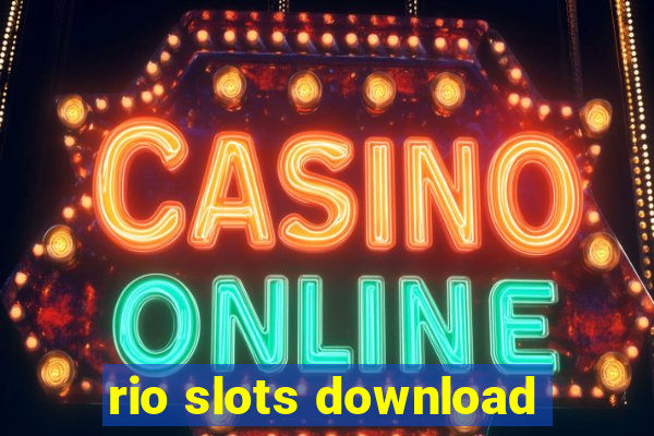 rio slots download