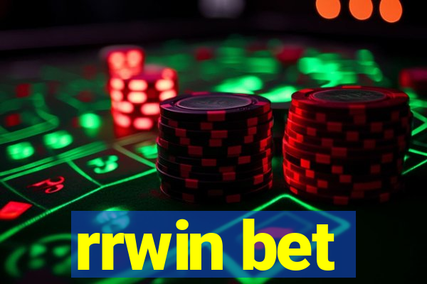 rrwin bet