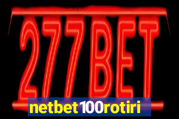 netbet100rotiri