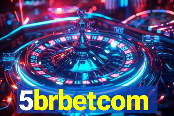 5brbetcom