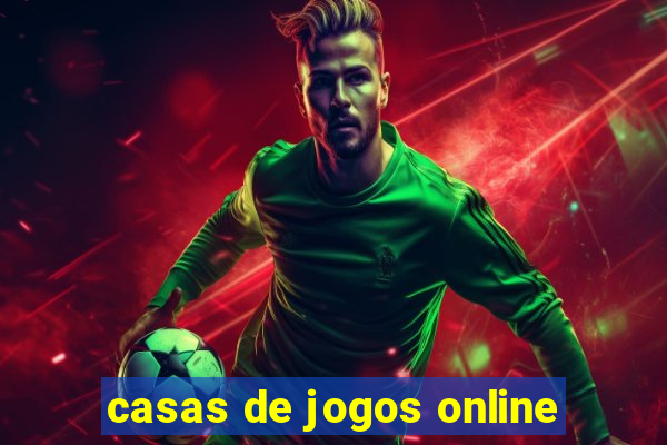 casas de jogos online