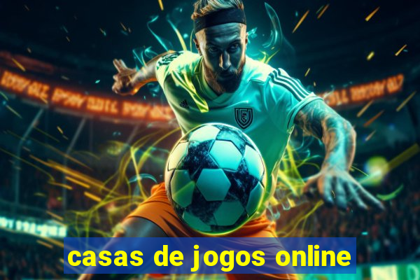 casas de jogos online