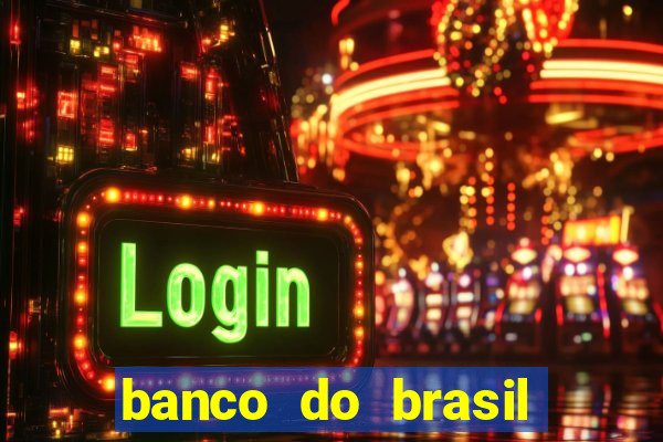 banco do brasil vasco da gama