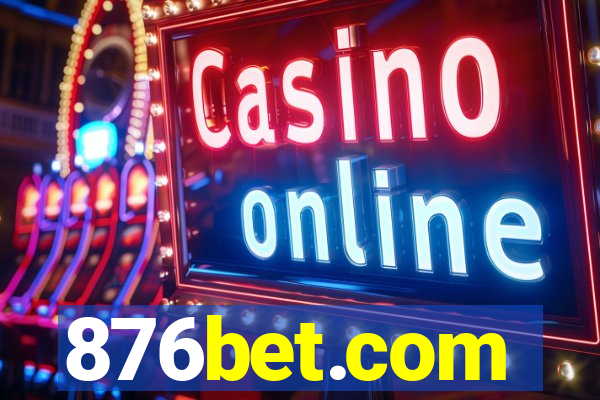 876bet.com