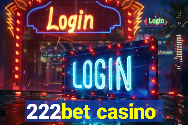 222bet casino