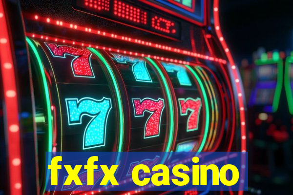 fxfx casino