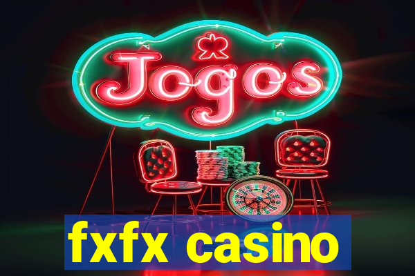 fxfx casino