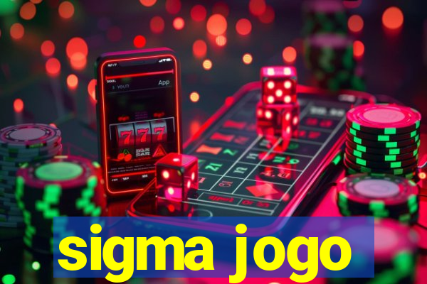 sigma jogo