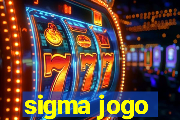 sigma jogo