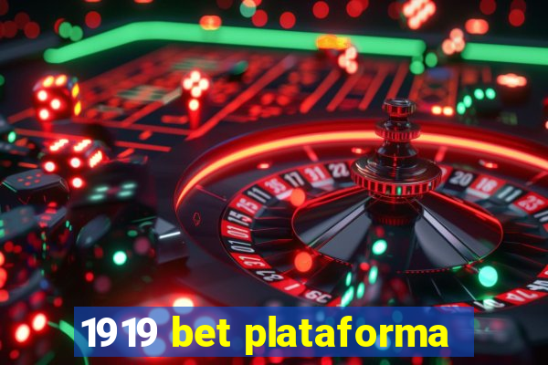 1919 bet plataforma