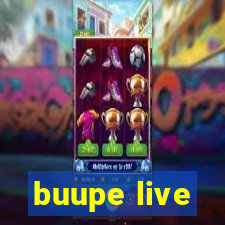 buupe live