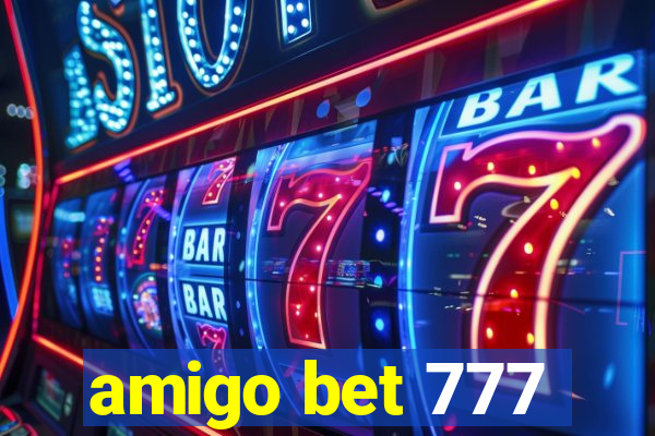 amigo bet 777