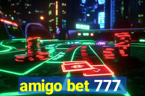 amigo bet 777