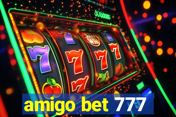 amigo bet 777