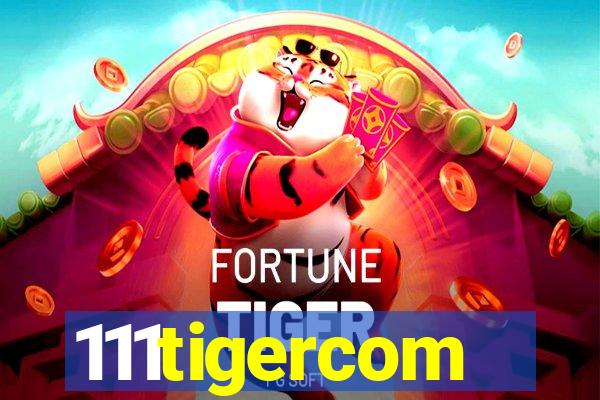 111tigercom