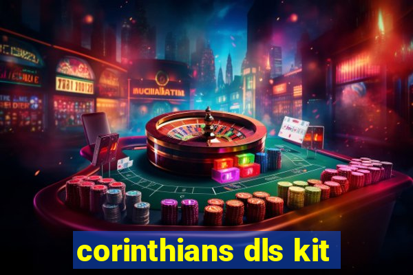 corinthians dls kit