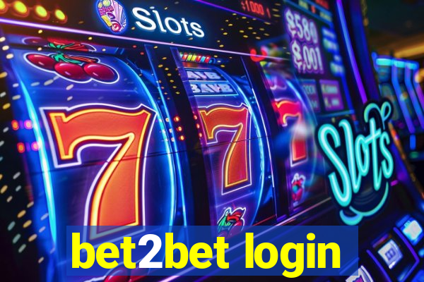 bet2bet login