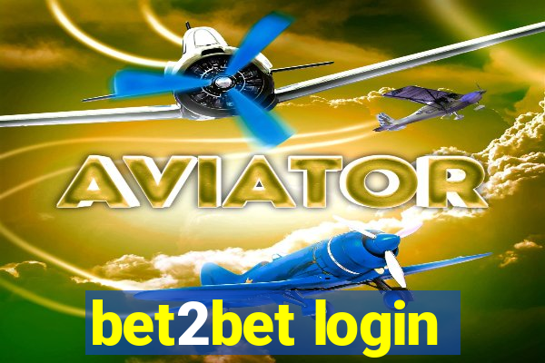 bet2bet login