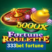 333bet fortune