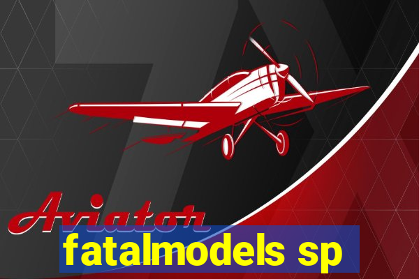 fatalmodels sp