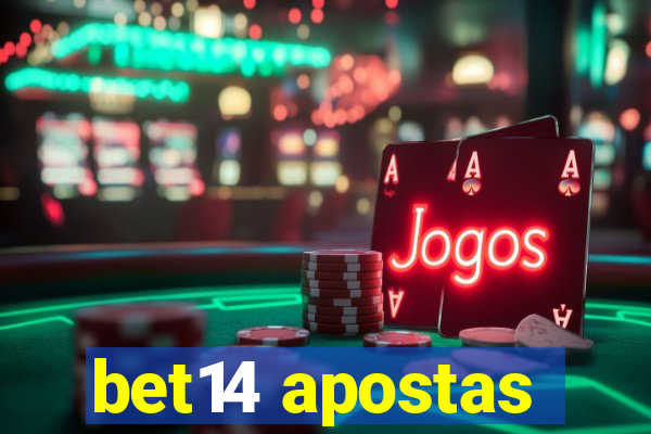 bet14 apostas