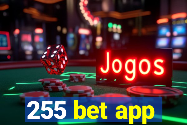 255 bet app