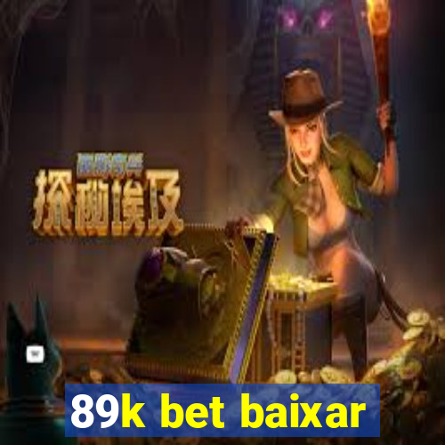 89k bet baixar