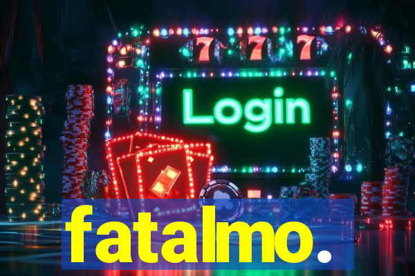 fatalmo.