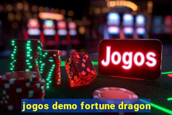 jogos demo fortune dragon