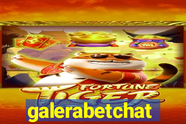 galerabetchat