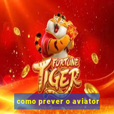 como prever o aviator