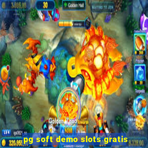 pg soft demo slots gratis