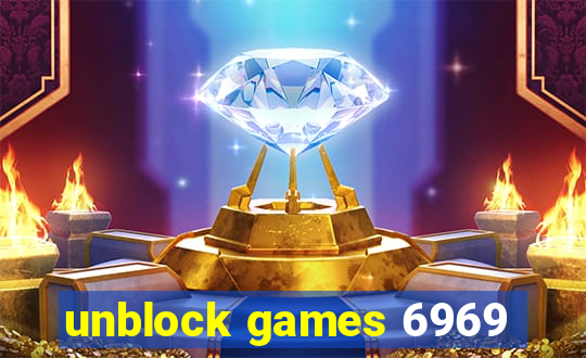 unblock games 6969